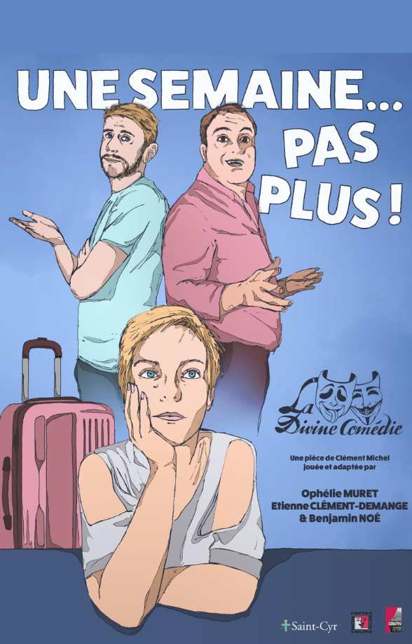 Yvelines Théâtre à Allainville-aux-Bois : Une semaine pas plus_Allainville